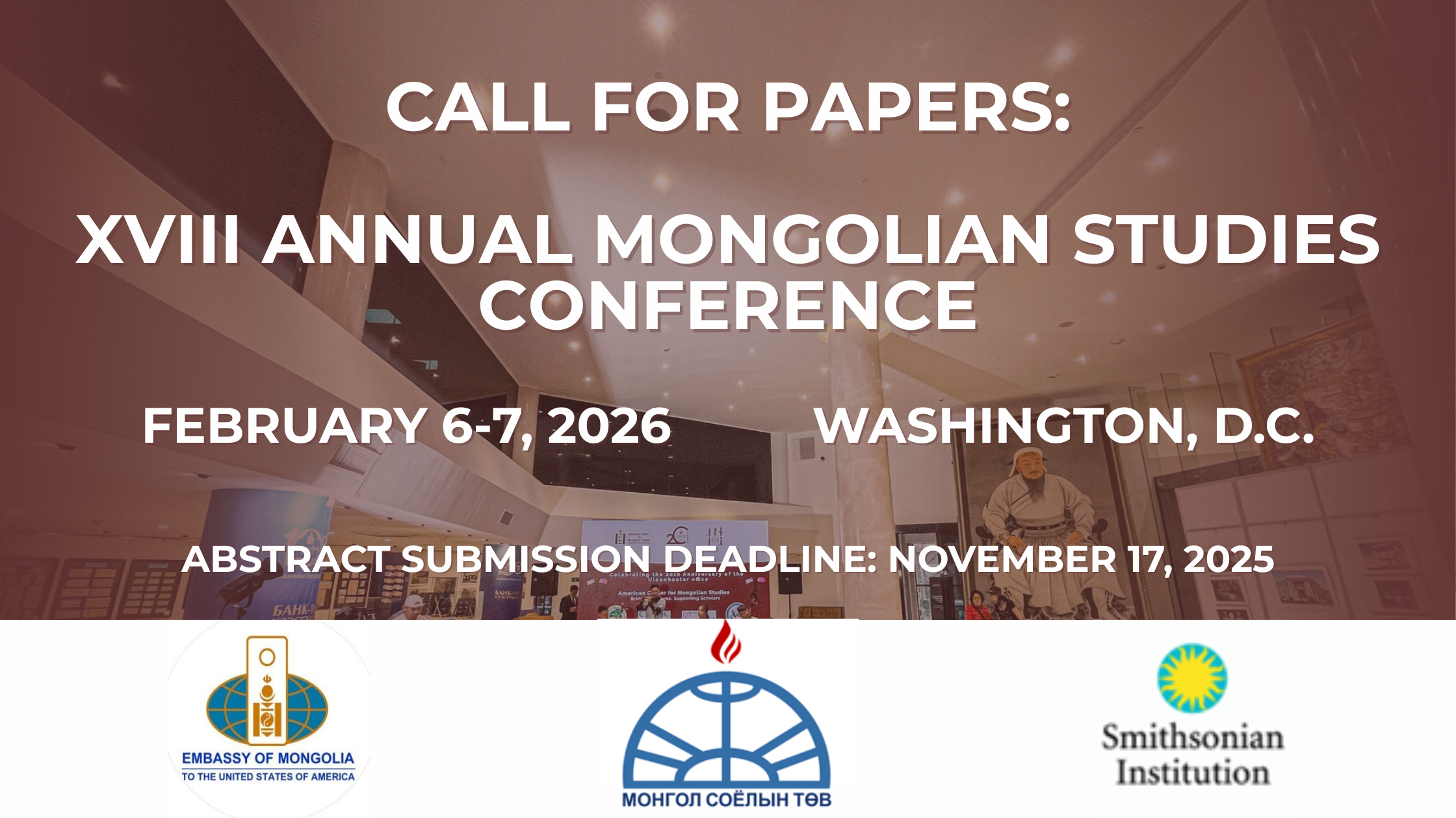 Banner reading “Call for Papers: XVII Annual Mongolian Studies Conference: February 6-7, 2026, Washington, D.C.“