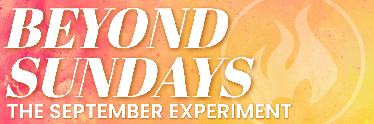 Beyond Sundays
