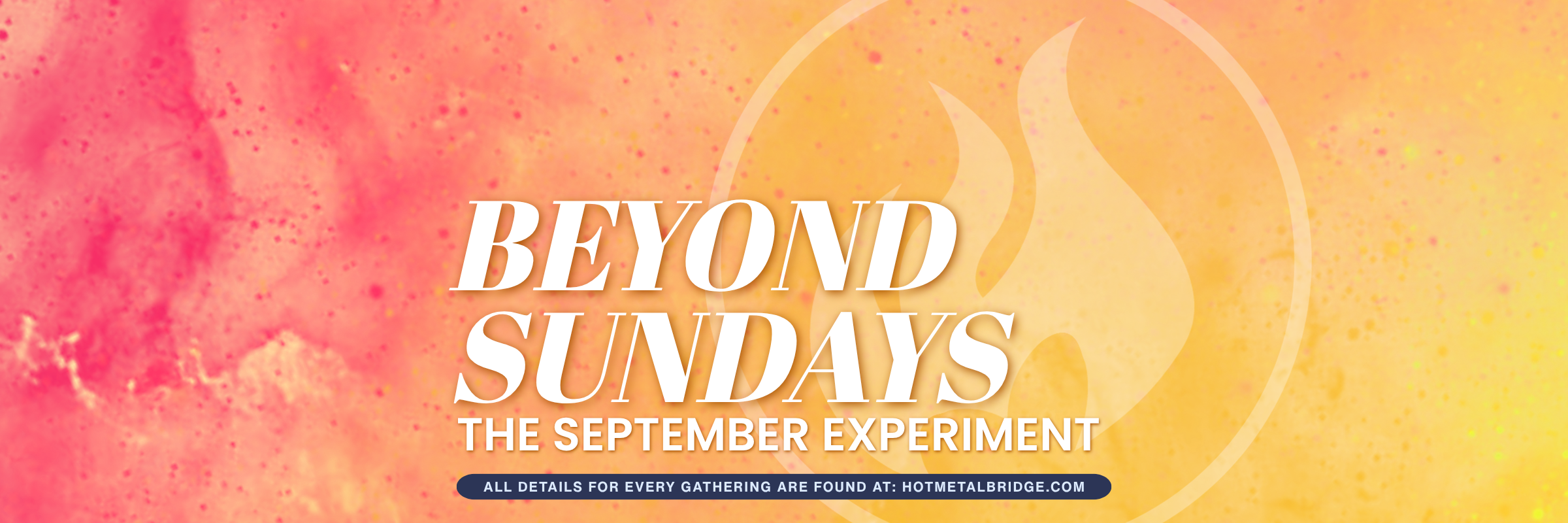 Beyond Sundays