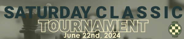 Saturday Classic Tournament, June 22nd