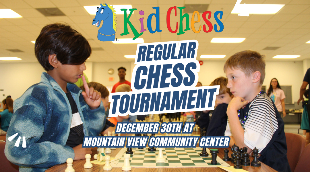 Upcoming Kid Chess Events at Mountain View Community Center