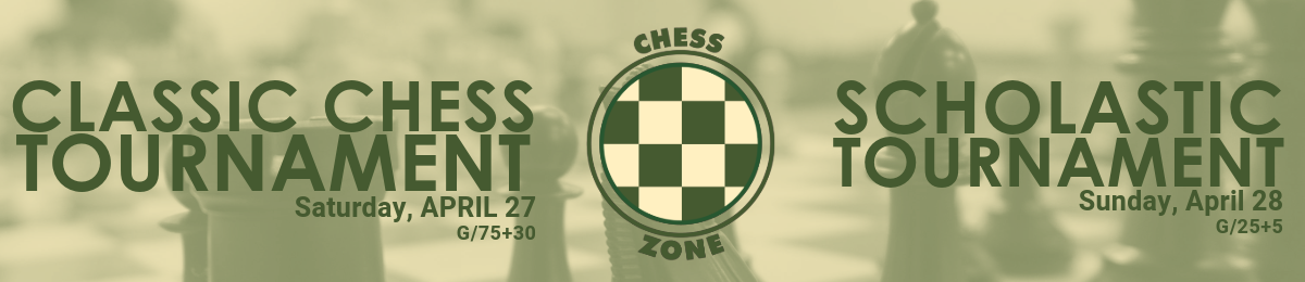 Classic Chess and Scholastic Tournament