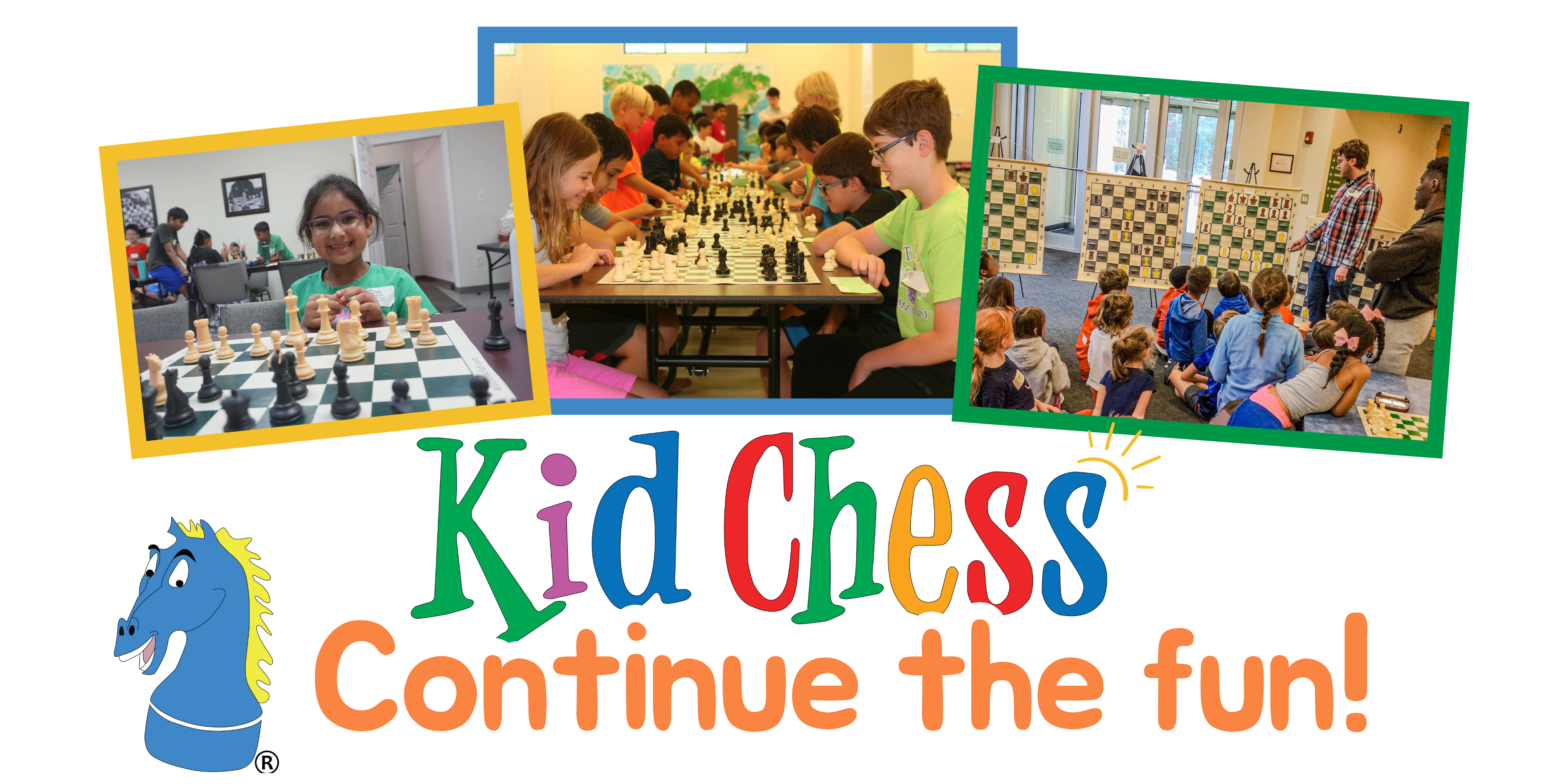 Kid Chess Continue the Fun! 