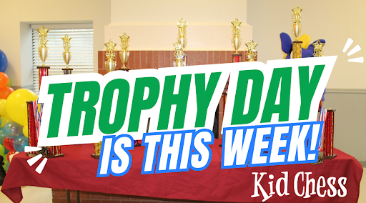 Kid Chess Trophy Day