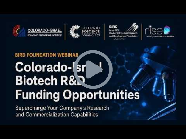 BIRD Webinar: Colorado – Israel Biotech R&D Funding Opportunities