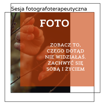 Sesja fotografoterapeutyczna