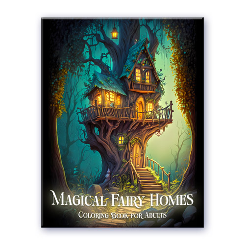 Magical Fairy Homes Coloring Book for Adults