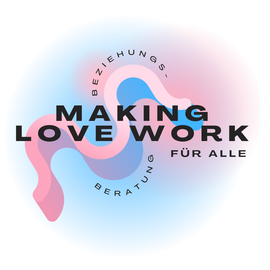 Logo mit Text "Making love work - Beziehungsberatung für alle"