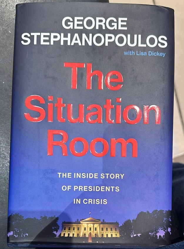 My Book of the Month: The Inside Story of Presidents in crisis by George Stephanopoulos