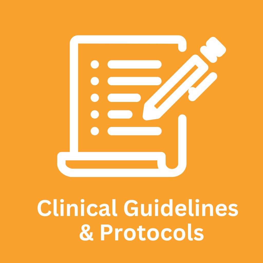 Clinical Guidelines and Protocols
