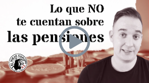 La verdad sobre las pensiones - Alejandro Pérez Polo