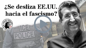 ¿Se desliza Estados Unidos hacia el fascismo?- Eduardo Luque Guerrero