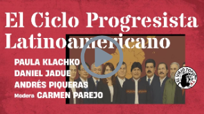 El ciclo progresista latinoamericano: ¿reforma o revolución? - La Mesa de El Viejo Topo