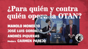 ¿Para quién y contra quién opera la OTAN?- La Mesa de El Viejo Topo