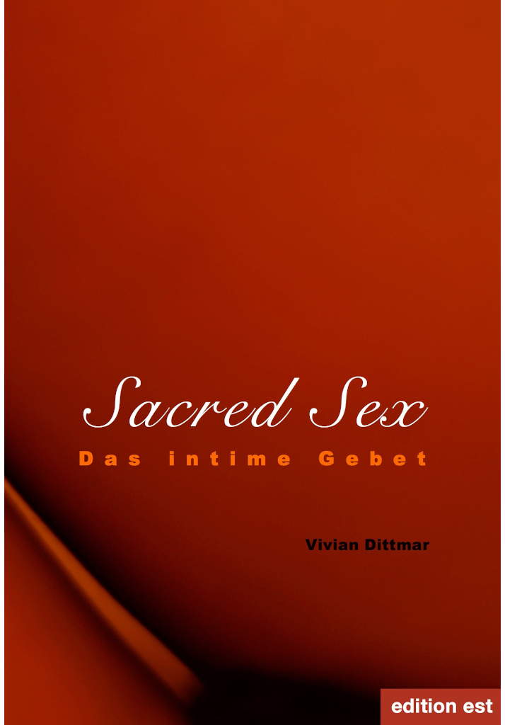 Zum „Sacred Sex“ Buch