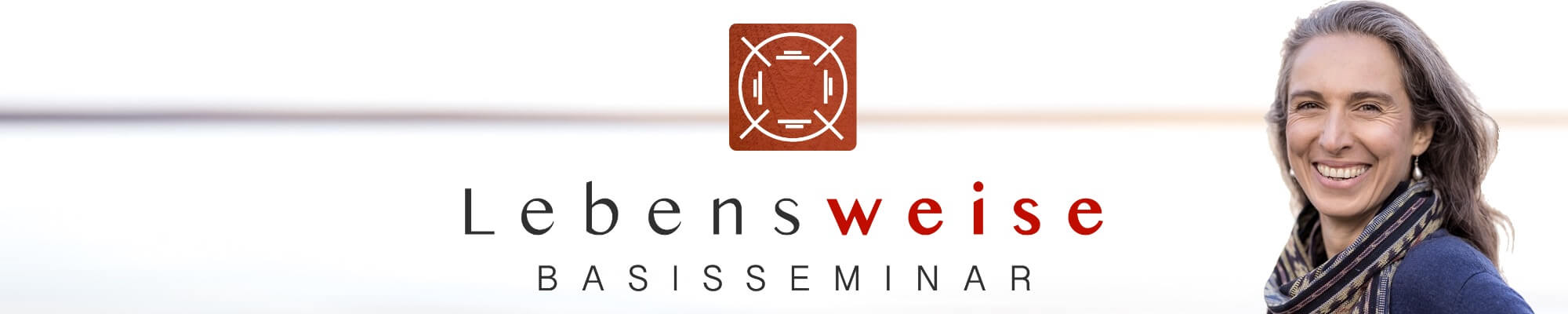 Zum Lebensweise Basisseminar