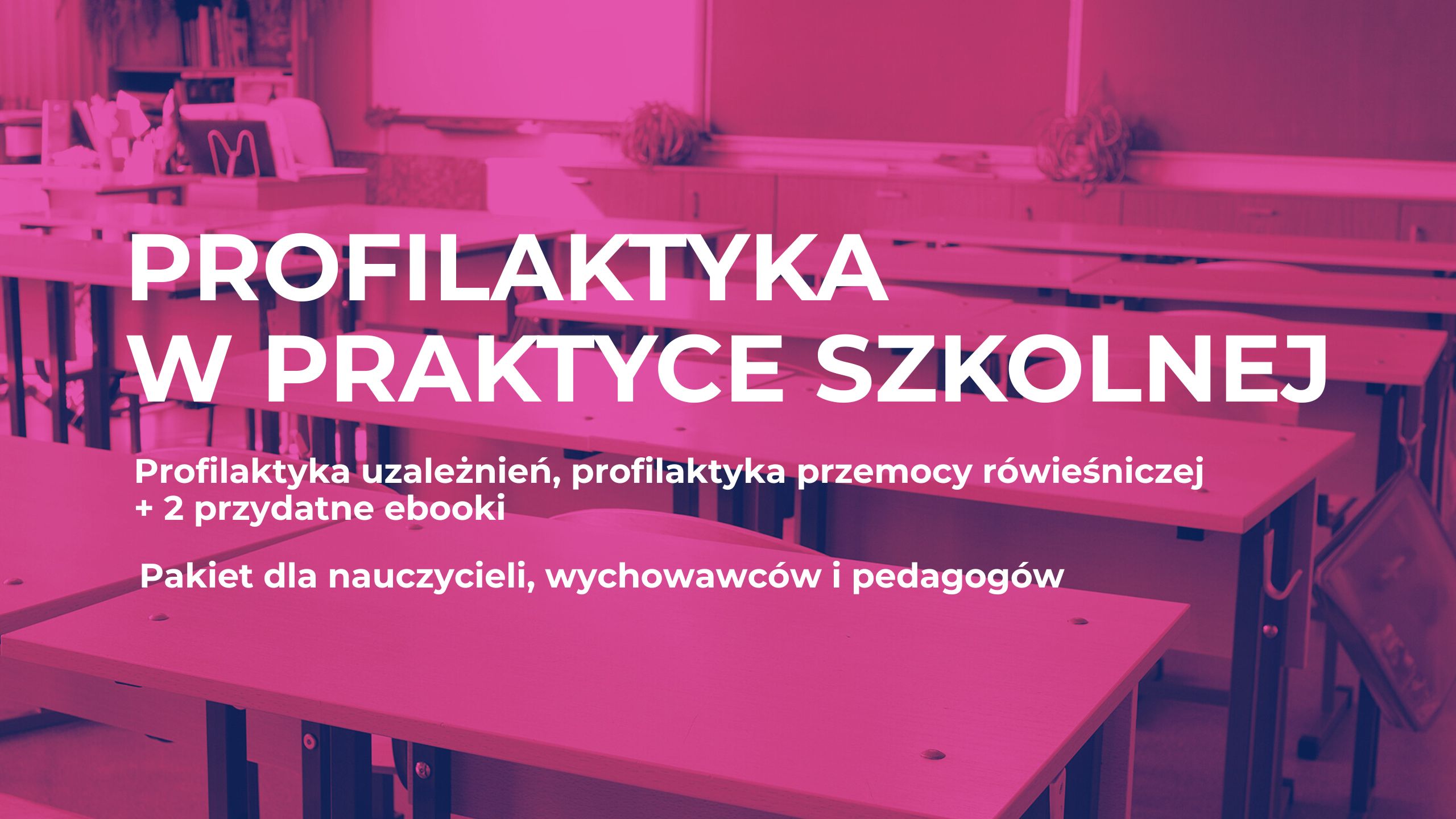 profilaktyka w praktyce szkolnej