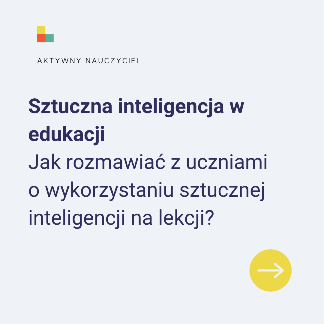 Sztuczna inteligencja w pracy nauczyciela - aktywnynauczyciel.pl