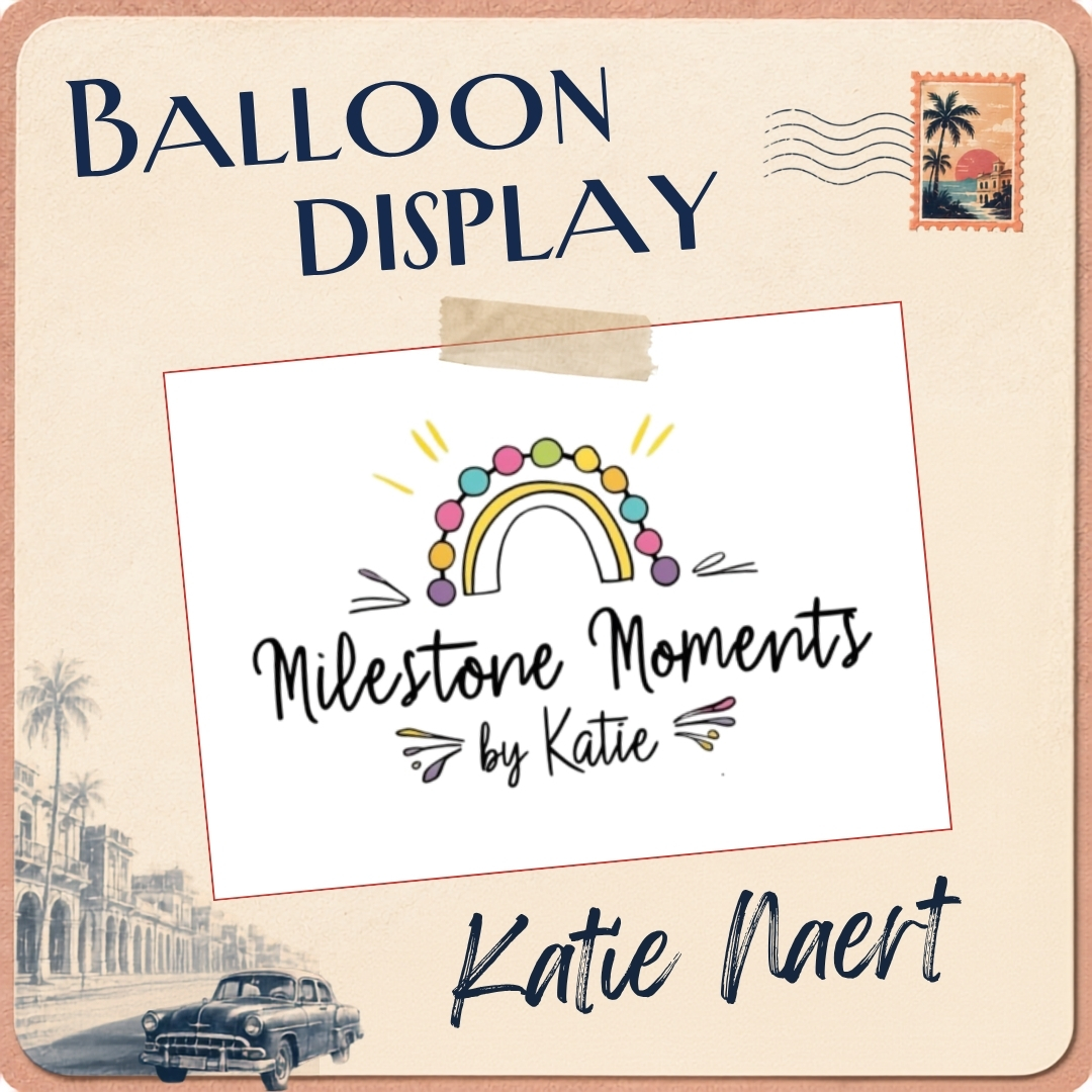 Balloon Display: Katie Naert
