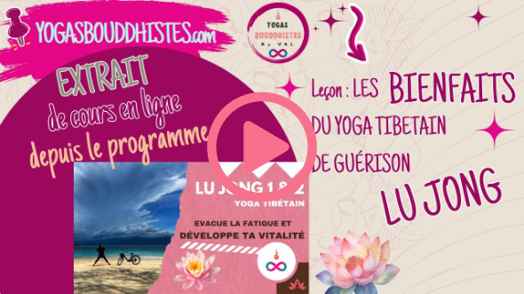 Les bienfaits du yoga tibétain de guérison Lu Jong