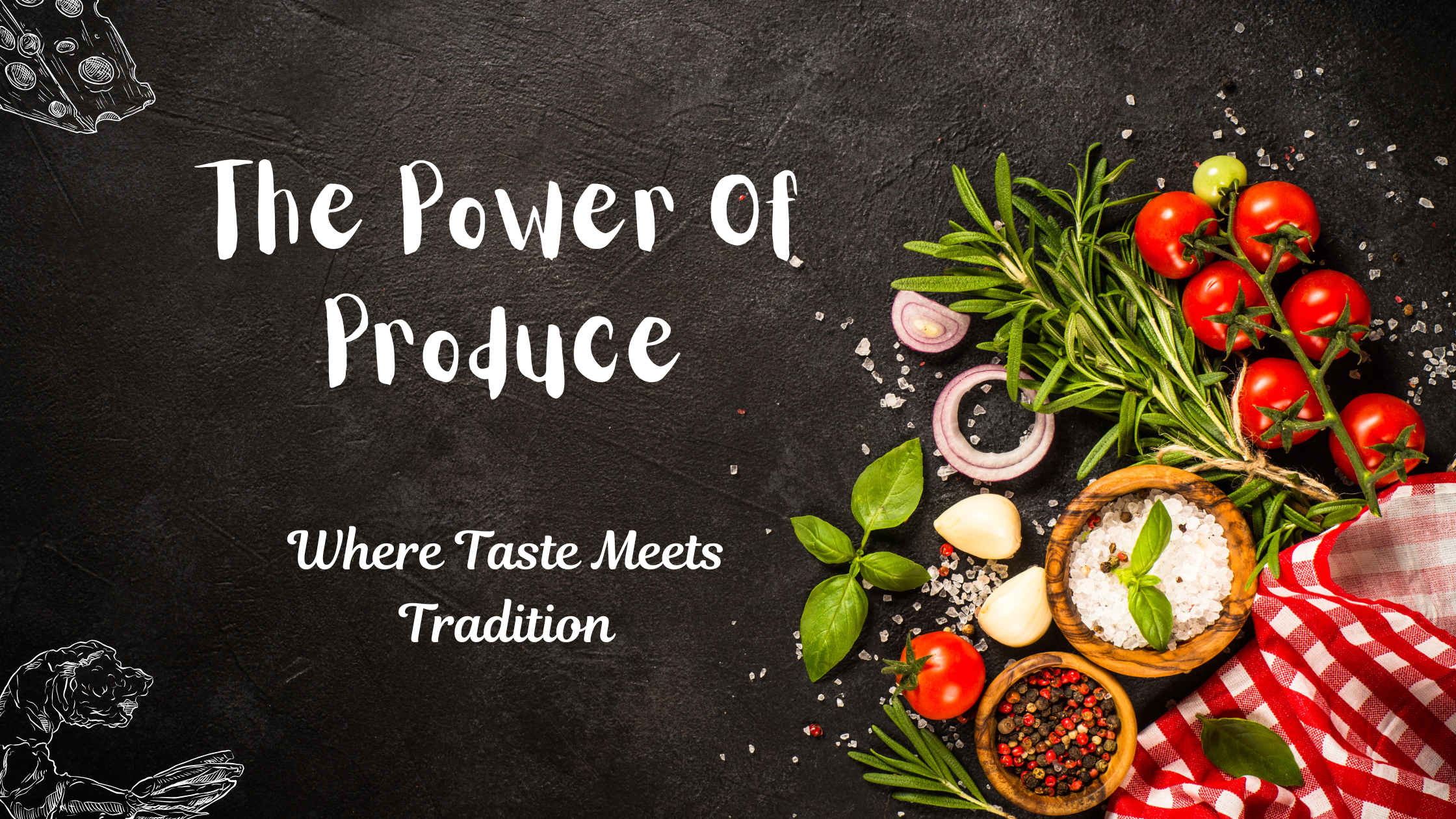 The Power Of Produce