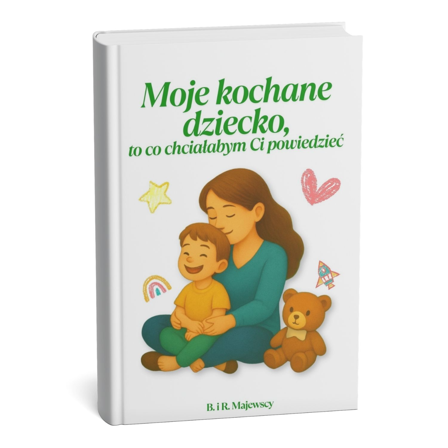 Moje Kochane Dziecko Ebook