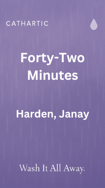Forty-Two Minutes by Janay Harden