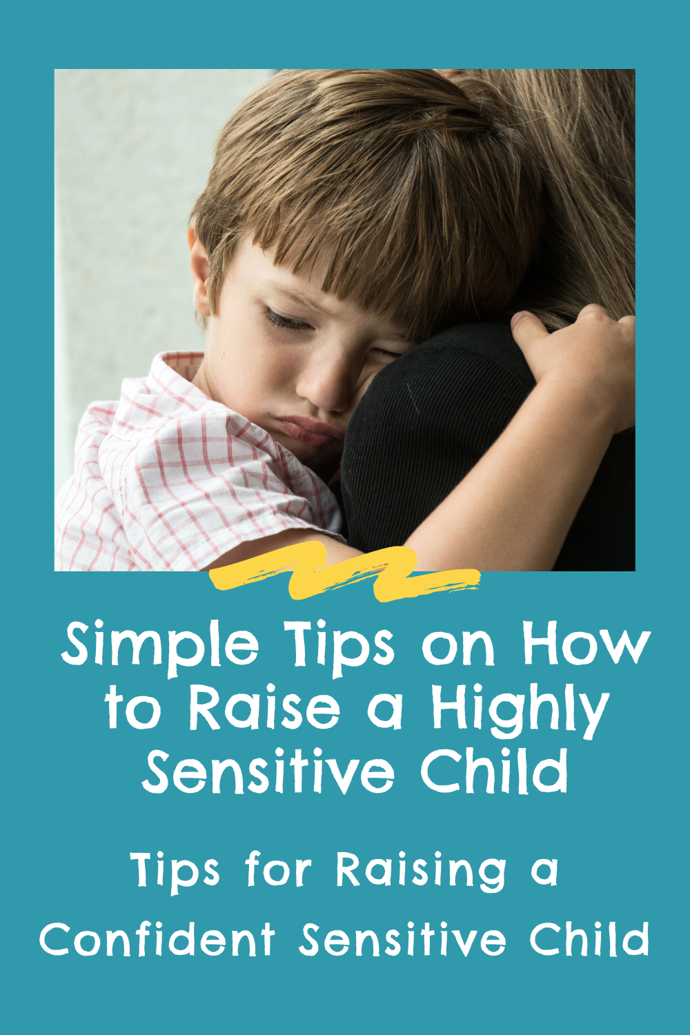 PrThe Beginner's Guide to Parenting Your Highly Sensitive Childactical Tips for Parenting Kindergarteners: Balancing Limits and Empathy with a   Growth Mindset