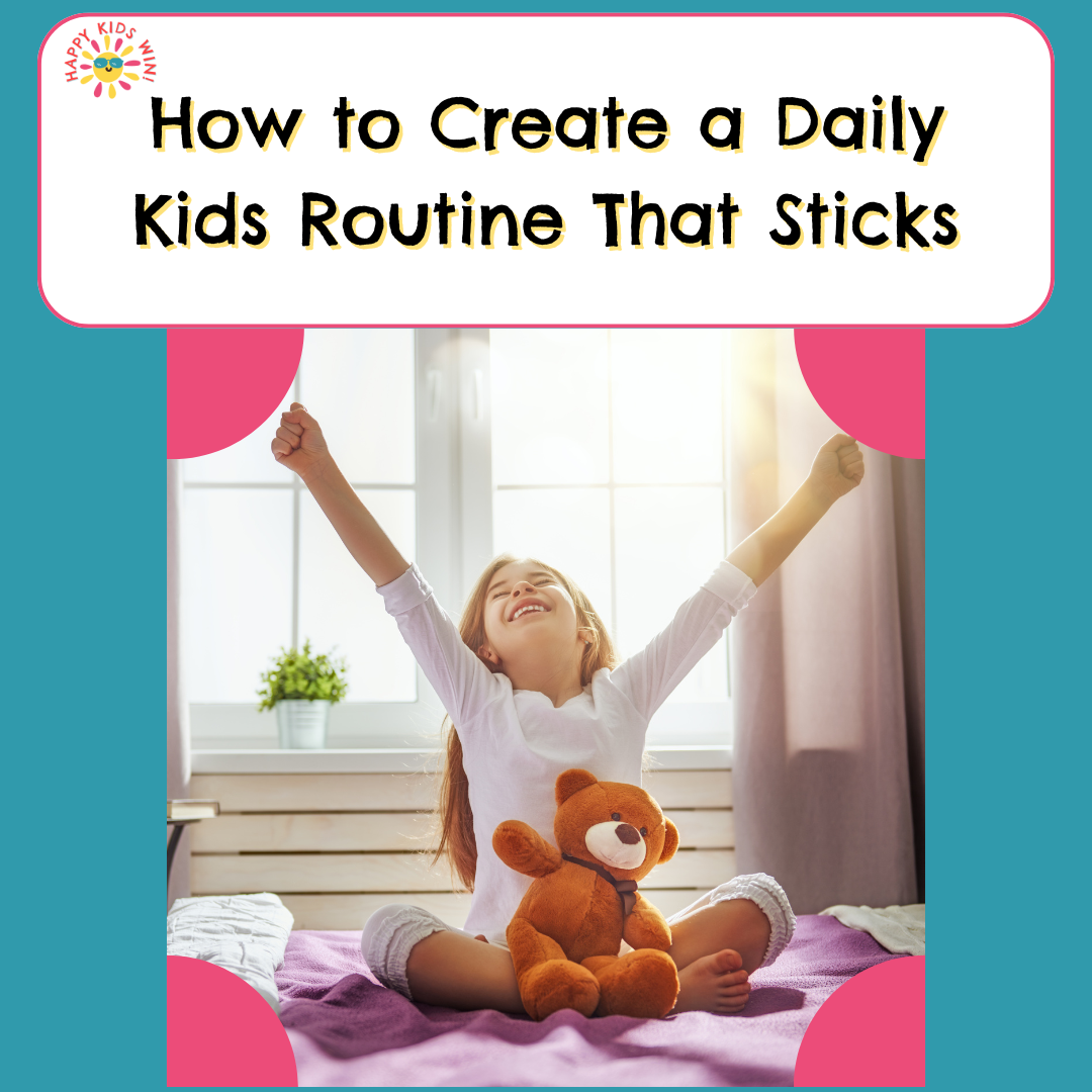 How to Create a Daily Kids Routine Girl Smiling With Arms Up in Bed with Teddy Bear