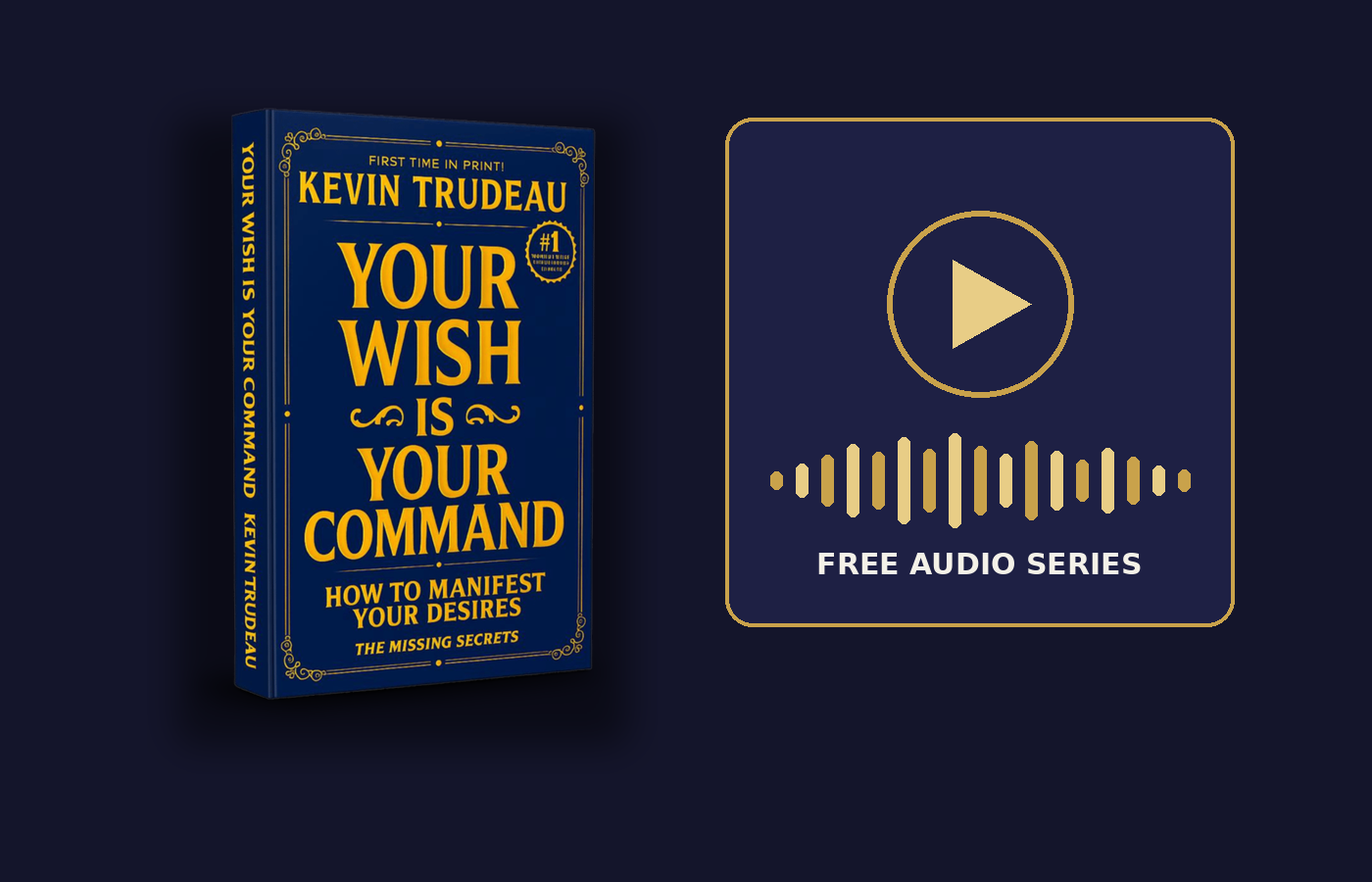 Your Wish Is Your Command book and free audio series