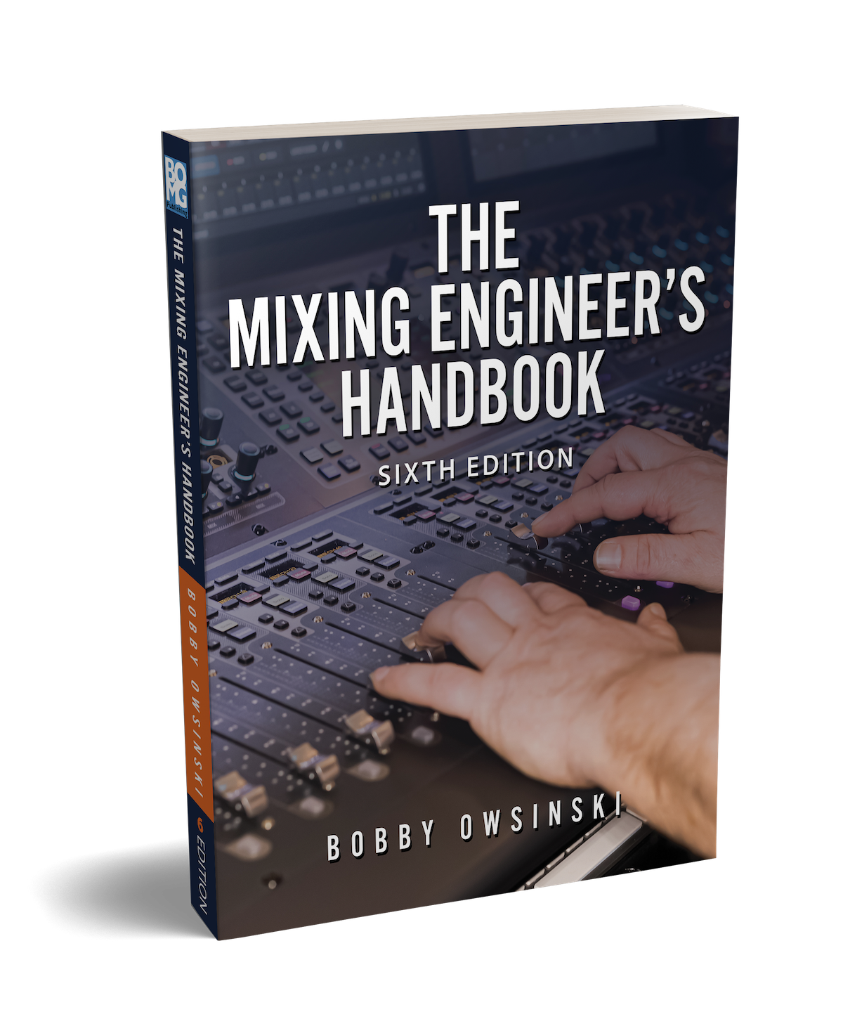 Mixing Engineer's Handbook
