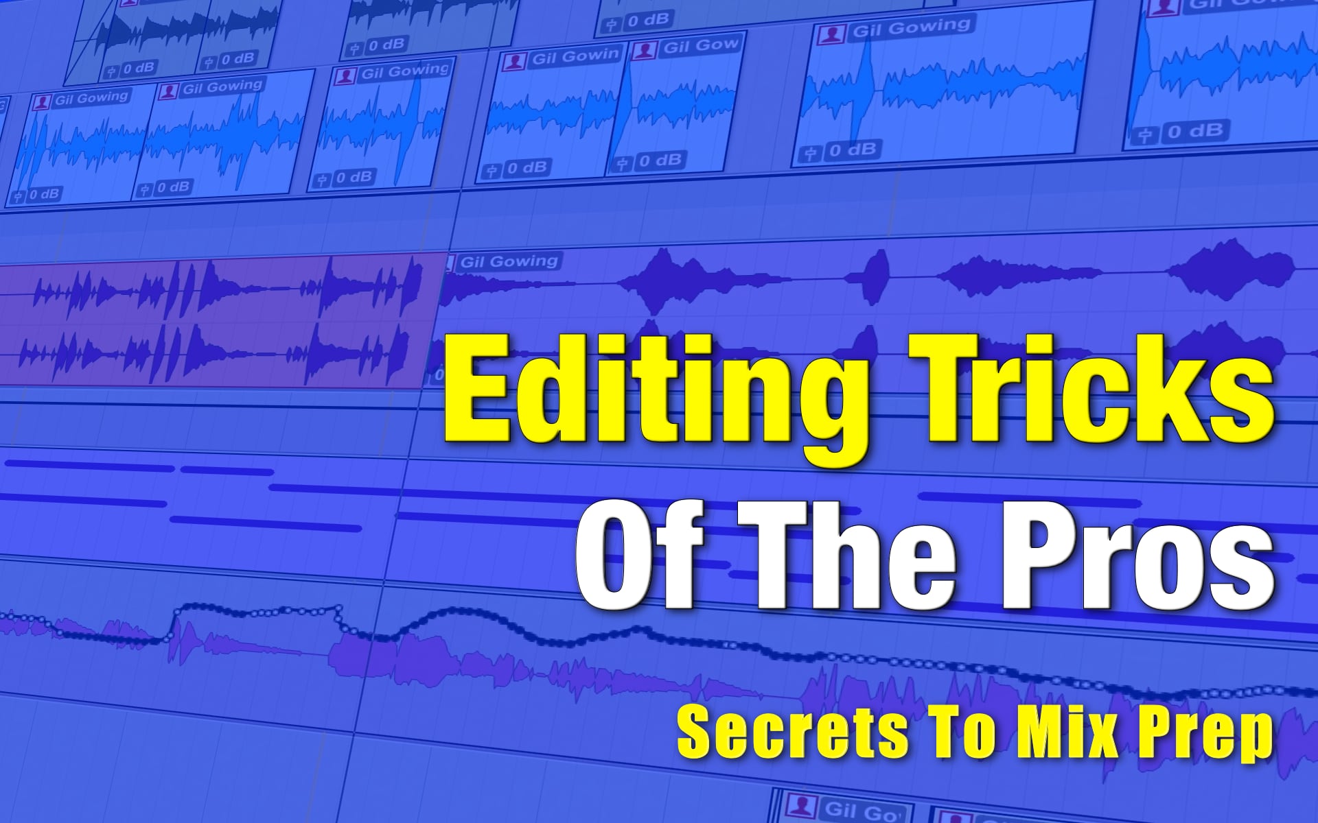 Editing Tricks Of The Pros