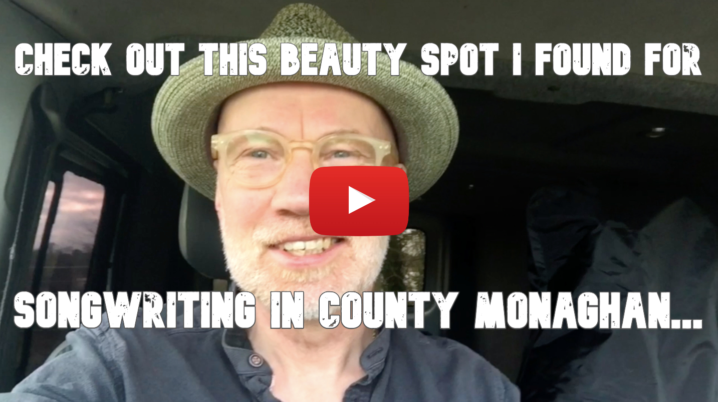 Songwriting Video from County Monaghan 