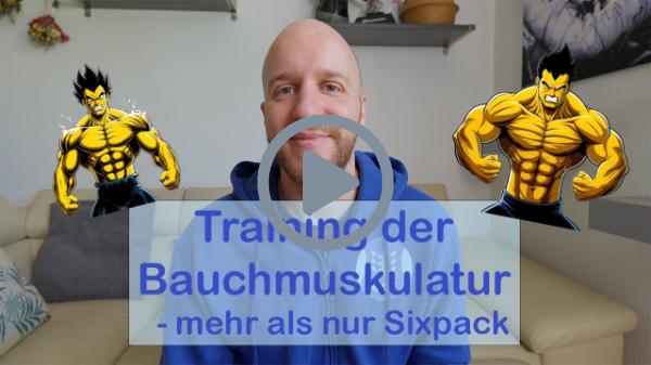 Übungen zur Kräftigung der Bauchmuskulatur - mehr als nur Sixpack