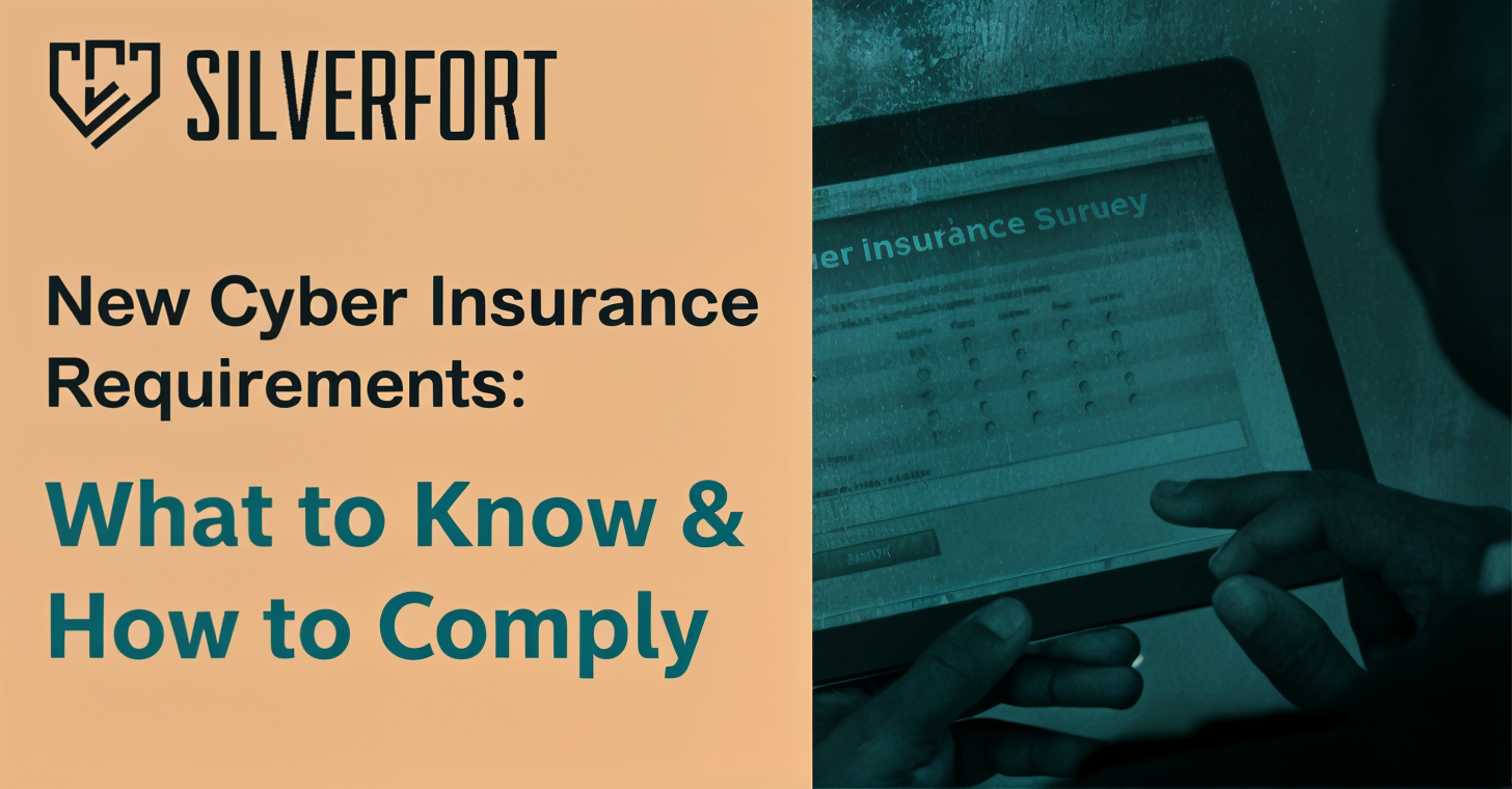 Comply with the New Cyber Security Insurance Requirements