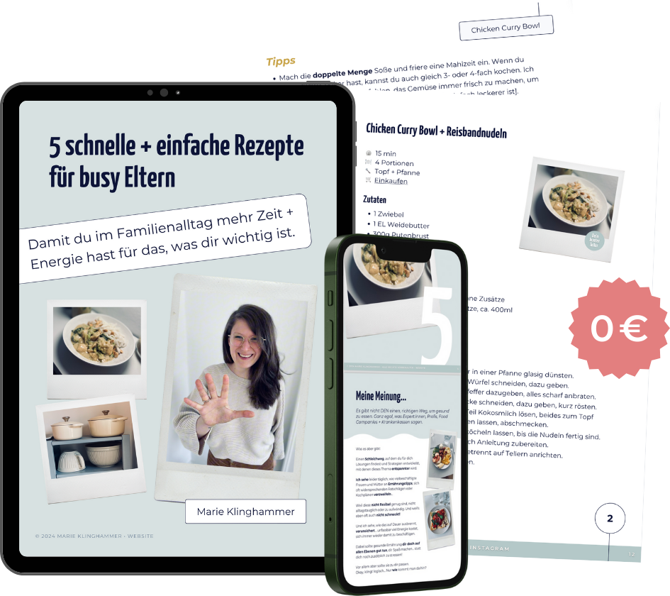 eBook von Marie Klinghammer: 5 Rezepte und Routinen für busy Mamas, damit du im Familienalltag mehr Zeit und Energie hast für das, was dir wichtig ist.