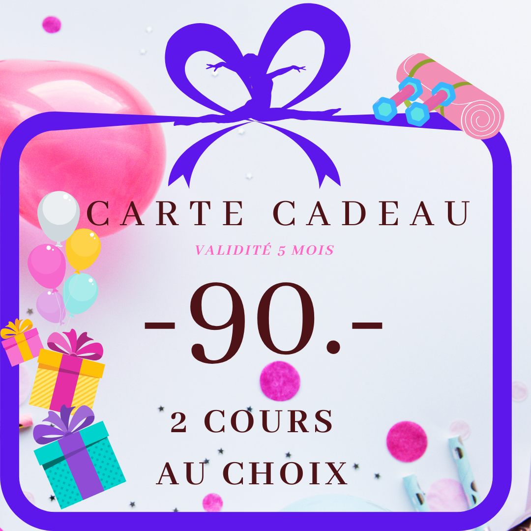 CARTE CADEAU - 2 COURS AU CHOIX