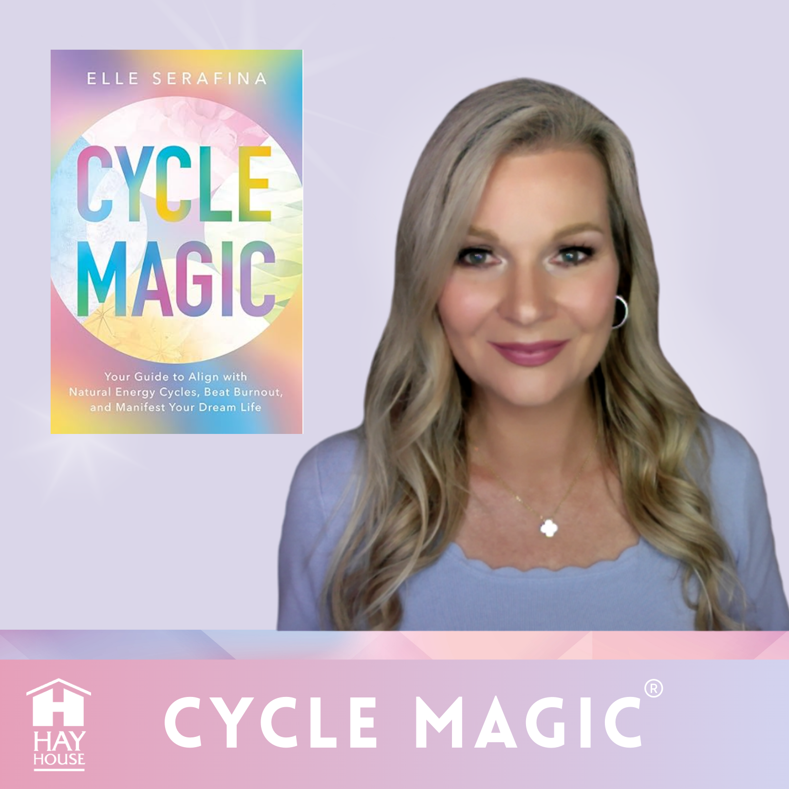 Cycle Magic book by Elle Serafina (Hay House)