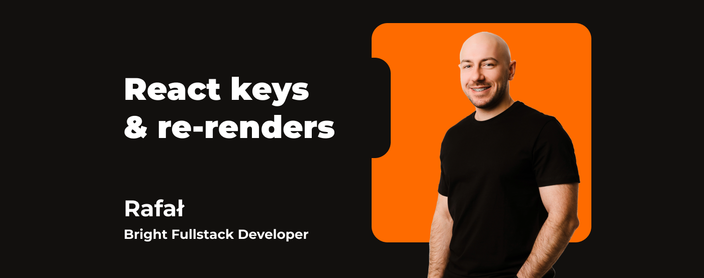 keys and Re-Renders in React