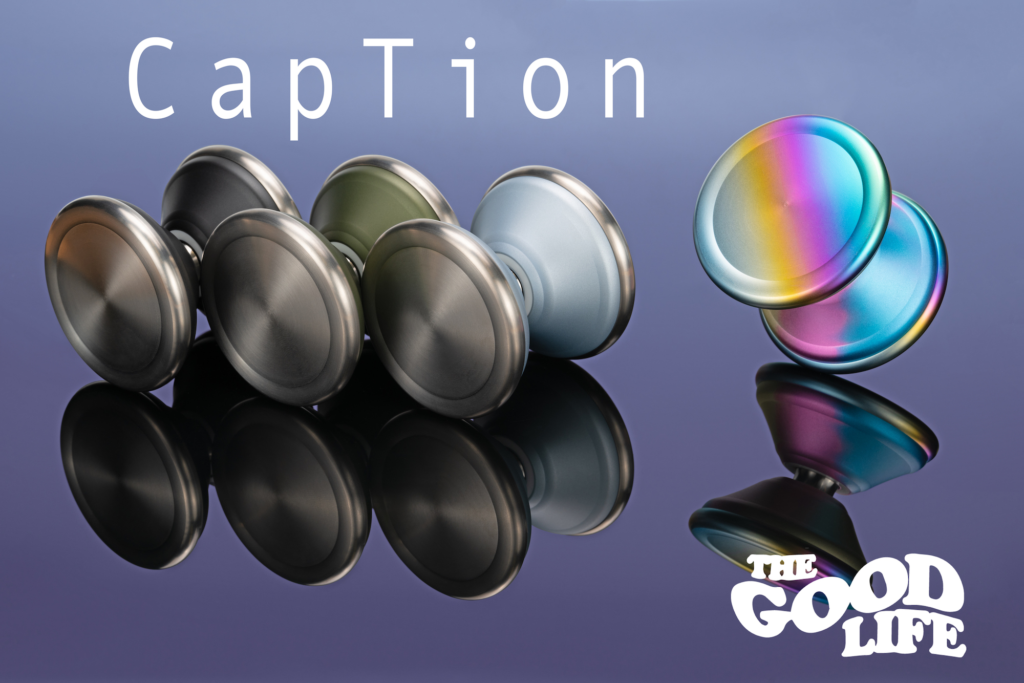 CapTion by Good Life YoYos