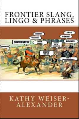 Frontier Slang, Lingo & Phrases Book for sale
