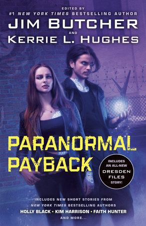 Cover art for Paranormal Payback, featuring a woman with long red hair looking badass in black leather and a man in a suit holding a glowing ball and looking roguish. 