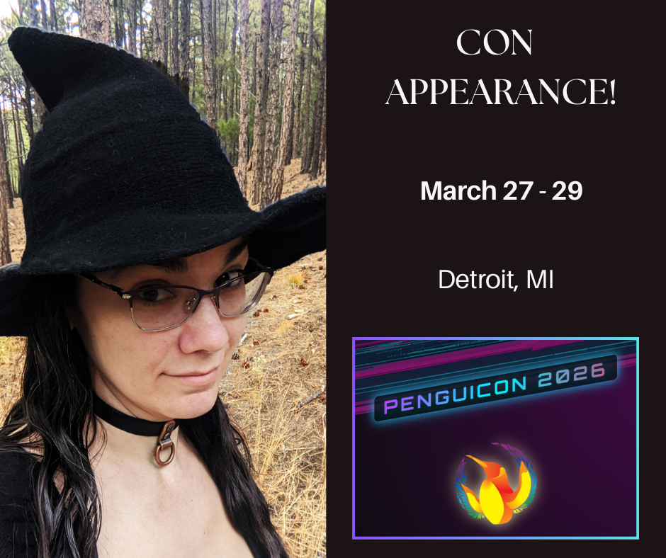 Graphic featuring Jennifer making a weird face while standing in the woods next to text announcing that she'll be at Penguicon 2026 in Detroit, MI from March 27-29.