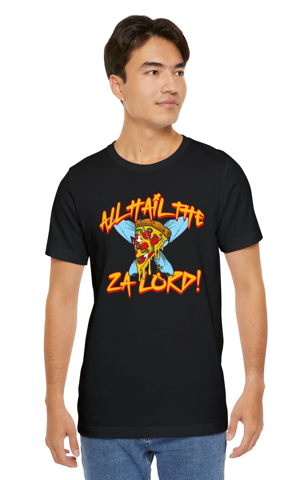 Image of a man wearing a black T-shirt with the phrase “All hail the Za Lord!“ over a slice of pizza with fairy wings sticking out from behind it, and a sword sticking through it.
