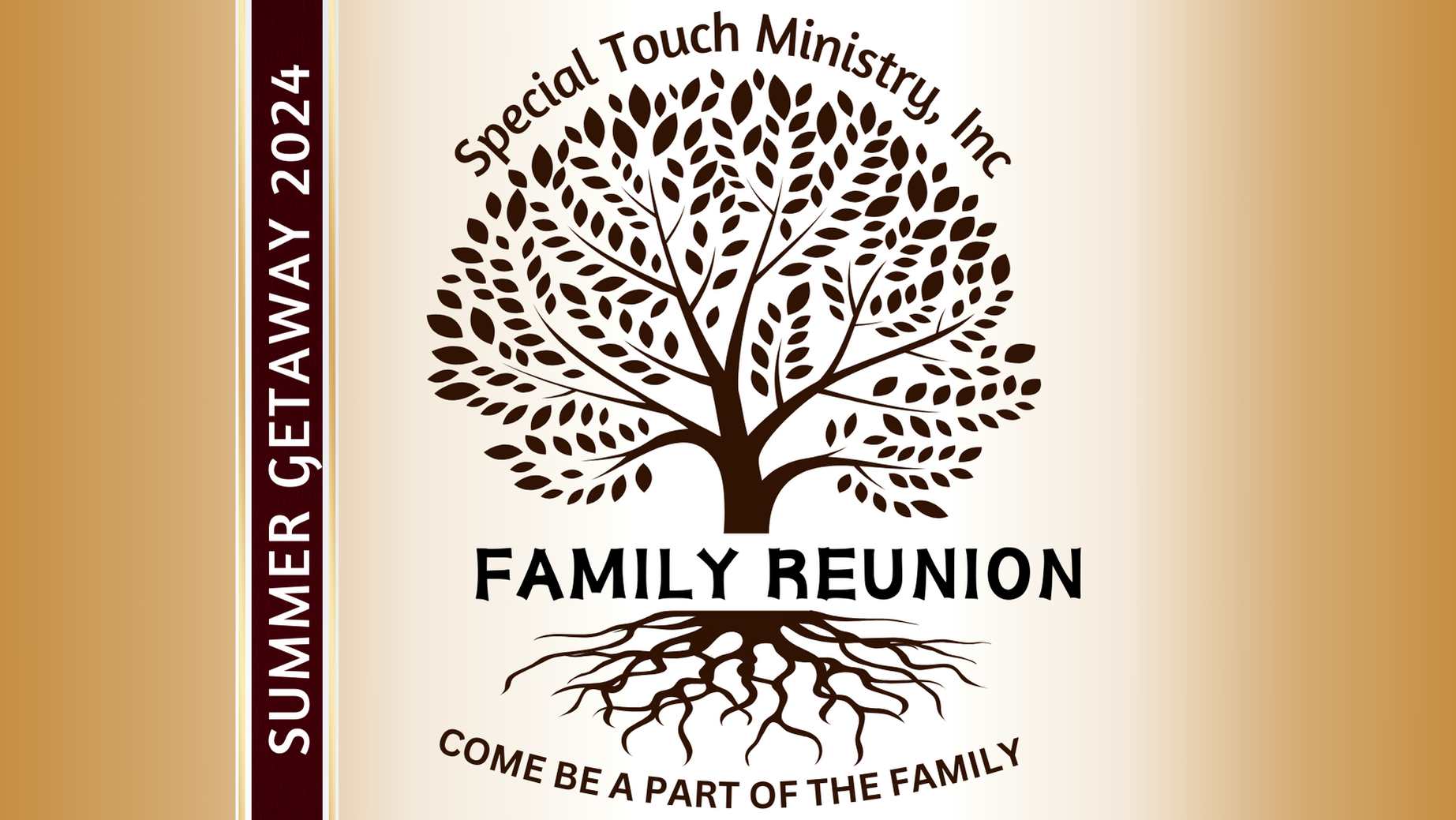 2024 Summer Get Away Family Reunion Come Be A Part of the Family