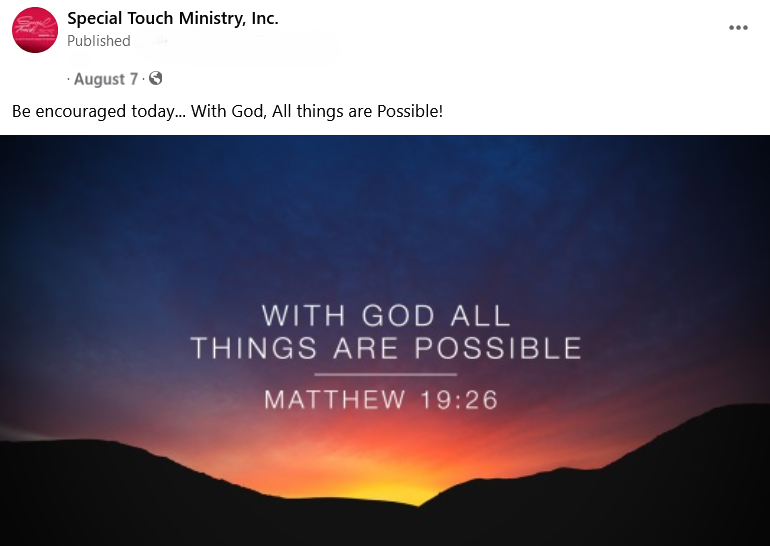 Post saying be encouraged today... with God all things are possible! Matthew 19:26