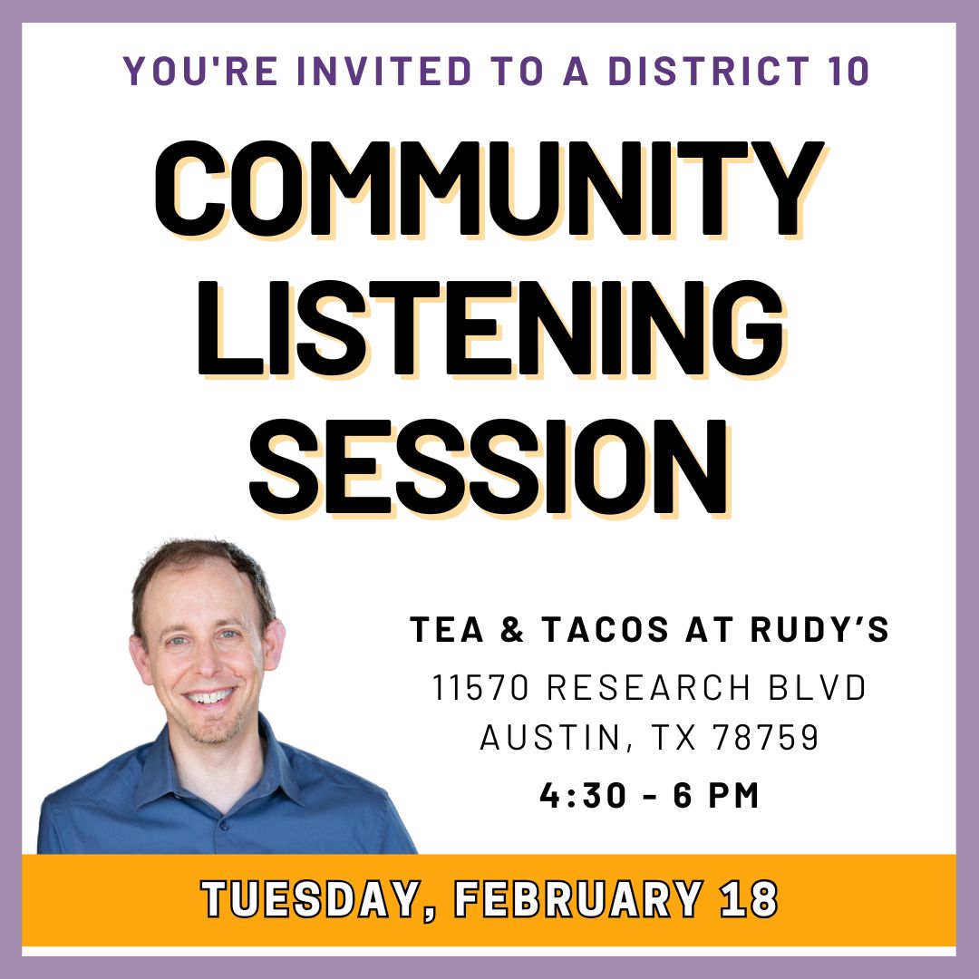 You're invited to a District 10 Community Listening Session