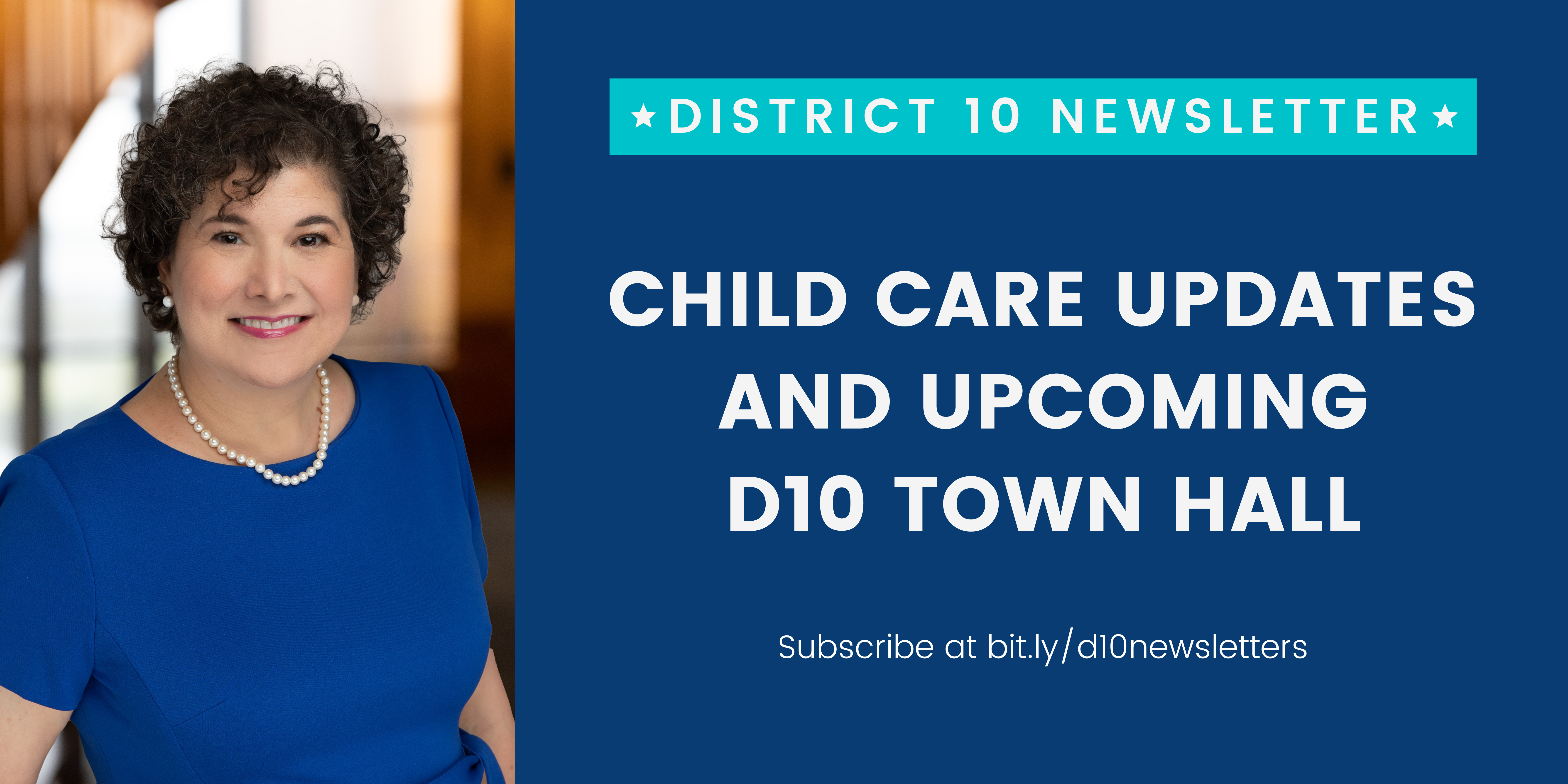 child care updates and upcoming d10 town hall