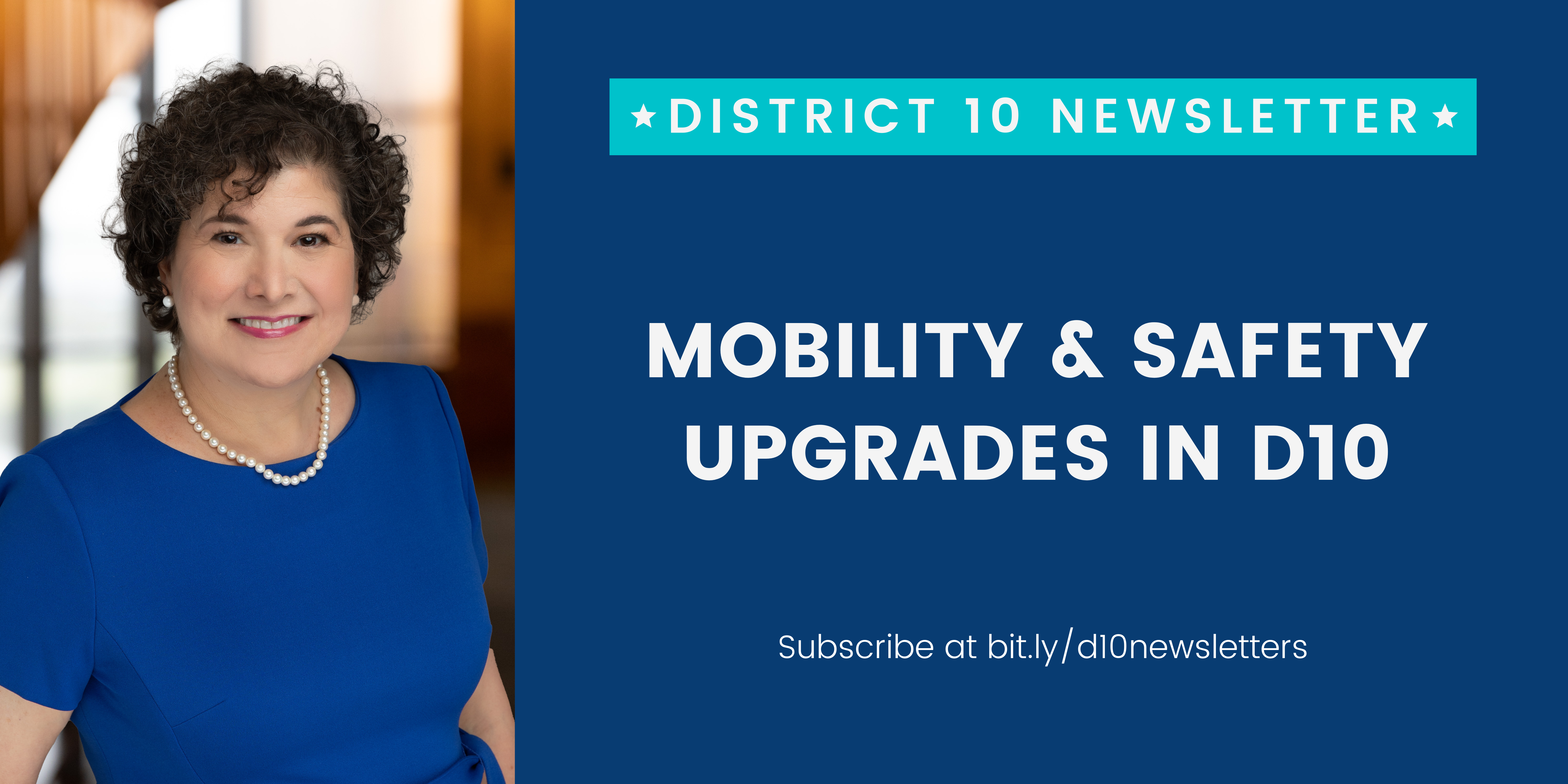 Mobility & Safety Upgrades in District 10