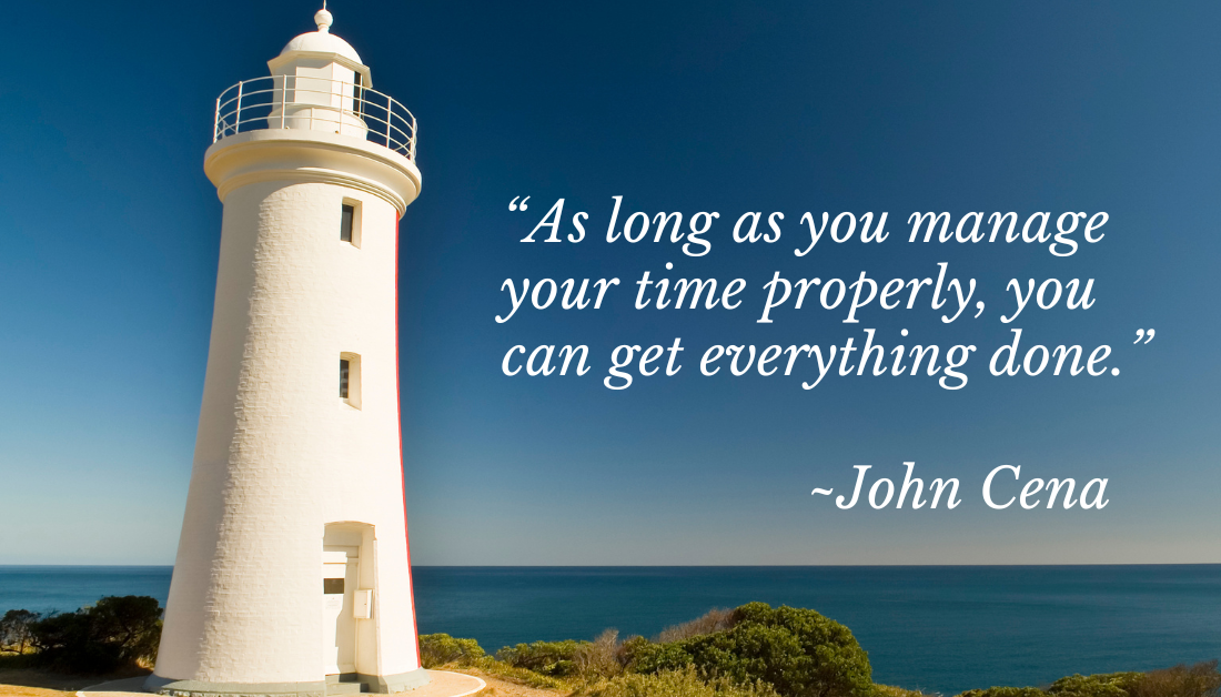 quote from john Cena in time management